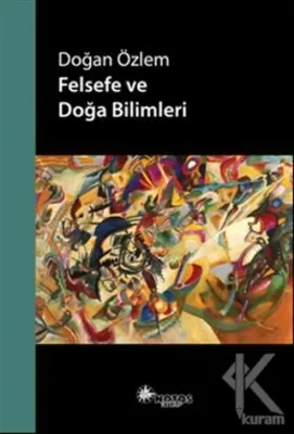 Felsefe ve Doğa Bilimleri Doğan Özlem