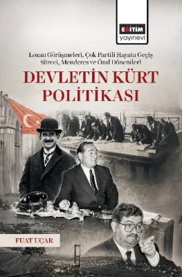 Devletin Kürt Politikası