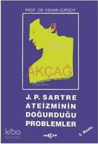 J. P. Sartre Ateizminin Problemleri