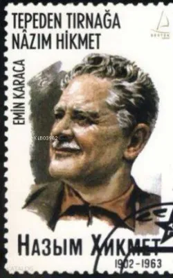Tepeden Tırnağa Nâzım Hikmet
