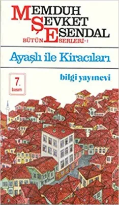 Ayaşlı İle Kiracıları Memduh Şevket Esendal