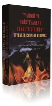Yahudi ve Hristiyanlar Cennete Girecek Diyenler Cennete Giremez