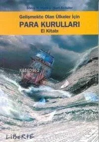 Gelişmekte Olan Ülkeler İçin Para Kurulları