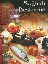 Sağlıklı Beslenme
