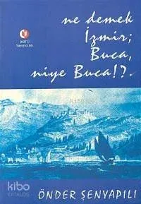 Ne Demek İzmir
