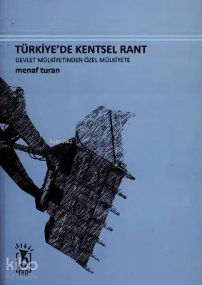 Türkiye'de Kentsel Rant