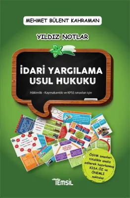 Yıldız Notlar İdari Yargılama Usul Hukuku Mehmet Bülent Kahraman Yıldız Notlar İdari Yargılama Usul Hukuku Mehmet Bülent Kahraman