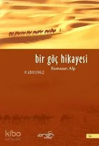 Bir Göç Hikayesi