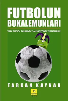 Futbolun Bukelamunları