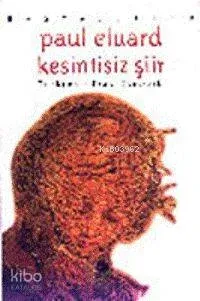 Kesintisiz Şiir Paul Eluard