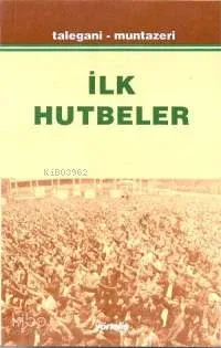 İlk Hutbeler