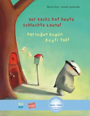 Der Dachs hat heute schlechte Laune! / Porsuğun Bugün Keyfi Yok!