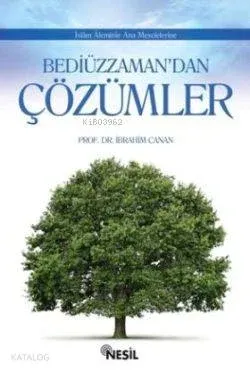 Bediüzzaman'dan Çözümler