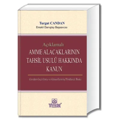 Amme Alacaklarının Tahsili Usulü Hakkında Kanun