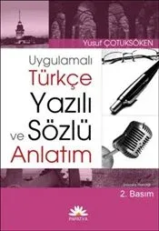 Uygulamalı Türkçe Yazılı ve Sözlü Anlatım %10 indirimli