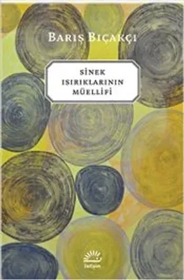 Sinek Isırıklarının Müellifi