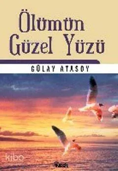 Ölümün Güzel Yüzü