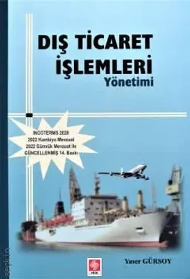 Dış Ticaret İşlemleri Yönetimi