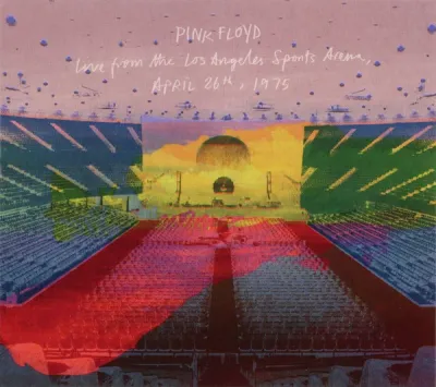 Pink Floyd – Live From The Los Angeles Sports Arena, April 26th , 1975 CD