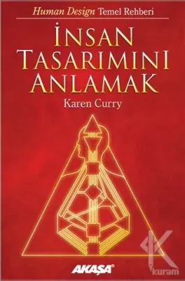 İnsan Tasarımını Anlamak