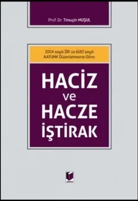 Haciz ve Hacze İştirak