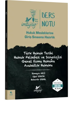 İMTİYAZ Türk Hukuk Tarihi - Hukuk Felsefesi ve Sosyolojisi - Genel Kamu Hukuku - Avukatlık Hukuku Ders Notları