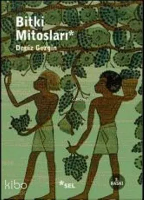 Bitki Mitosları Deniz Gezgin