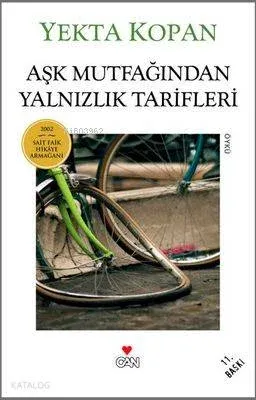 Aşk Mutfağından Yalnızlık Tarifleri