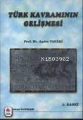 Türk Kavramının Gelişmesi Aydın Taneri