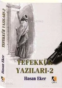 Tefekkür Yazıları 2