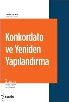 Konkordato ve Yeniden Yapılandırma