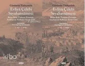Evliyâ Çelebi Seyahatnâmesi (2 Cilt Takım)