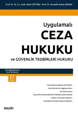 Ceza Hukuku ve Güvenlik Tedbirleri Hukuku