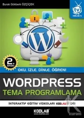 WordPress Tema Programlama Burak Gökberk Özçiçek