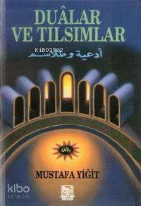 Dualar ve Tılsımlar