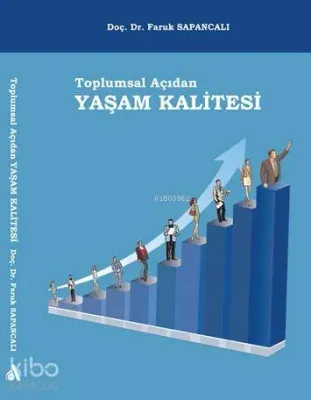 Toplumsal Açıdan Yaşam Kalitesi