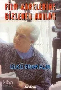 Film Karelerine Gizlenen Anılar
