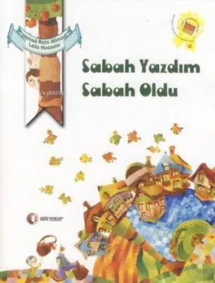 Sabah Yazdım Sabah Oldu