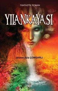 Yılan Kayası