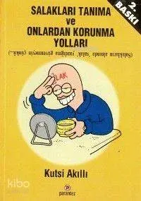 Salakları Tanıma ve Onlardan Korunma Yolları