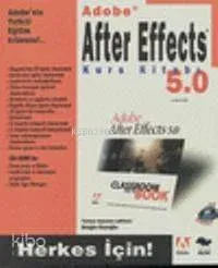 Adobe After Effects 5.0 Kurs Kitabı