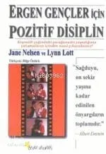 Ergen Gençler İçin Pozitif Disiplin