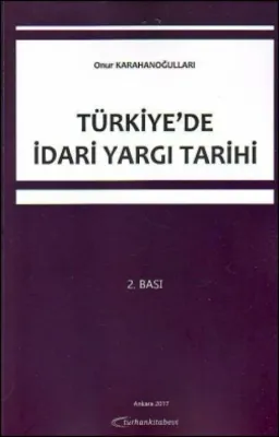Türkiye'de İdari Yargı Tarihi