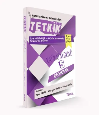 TETKİK İcra Müdürlüğü ve Müdür Yardımcılığı Sınavlarına Hazırlık Çözüm