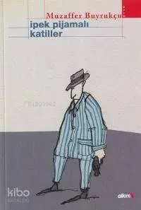 İpek Pijamalı Katiller