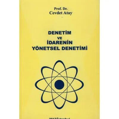 DENETİM VE İDARENİN YÖNETSEL DENETİMİ