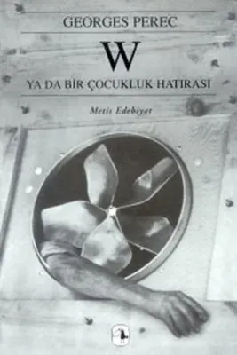 W Ya Da Bir Çocukluk Hatırası