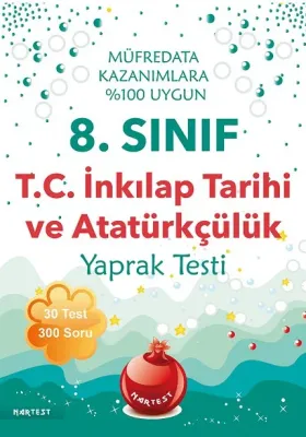 8. Sınıf T.C. İnkılap Tarihi Ve Atatürkçülük Yaprak Testi %15 indiriml