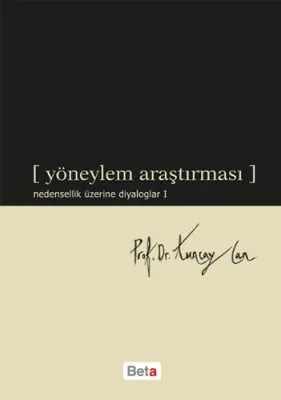 Yöneylem Araştırması Nedensellik Üzerine Diyaloglar 1