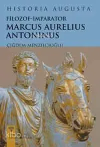 Filozof İmparator Marcus Aurelius Antoninus